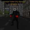 Unreal Toilet City Shooter Ch1