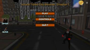 Unreal Toilet City Shooter Ch1 ポスター