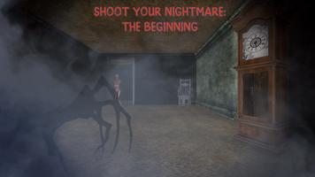 Shoot Your Nightmare Chapter 1 poster