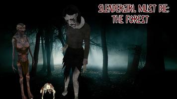 Slendergirl Must Die: Forest-poster