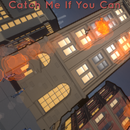 Catch Me If You Can APK