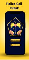 Chat with Police - Fake Police Call Prank App Affiche