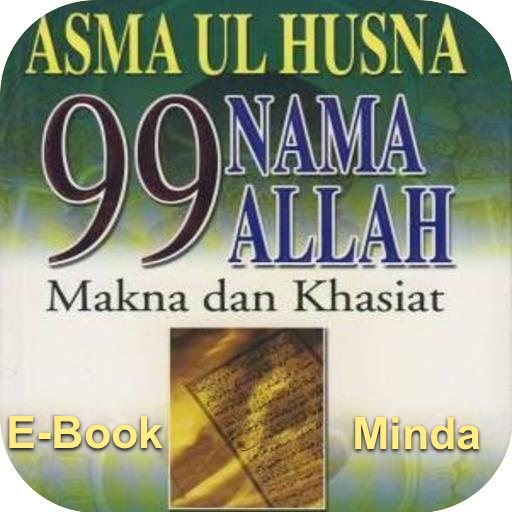 ASMA UL HUSNA - 99 Nama ALLAH