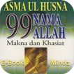 ASMA UL HUSNA - 99 Nama ALLAH