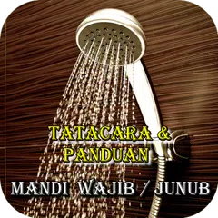 Panduan & Cara MANDI WAJIB APK Herunterladen