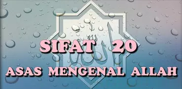 SIFAT 20 ALLAH S.W.T