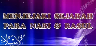 Kisah Hidup 25 Nabi & Rasul