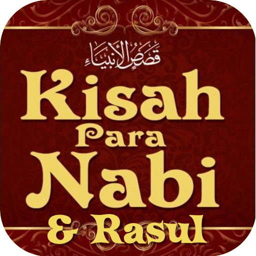 Kisah Hidup 25 Nabi & Rasul