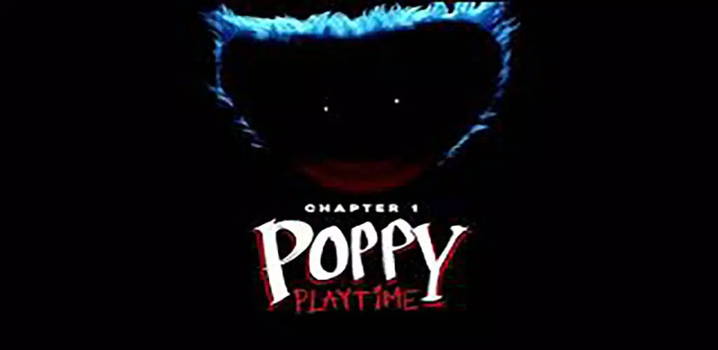 POPPY PLAYTIME Chapter 1 Official Mobile Game
