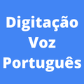 Digitação Voz Português