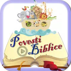 Povesti Biblice Pentru Copii アプリダウンロード