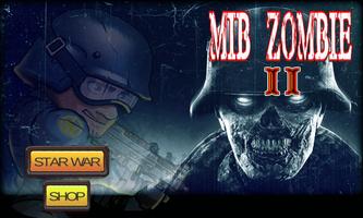 پوستر MIB ZOMBIE WAR II - kill & fight