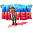 Timmy Hover Board Adventure