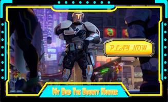 My Dad Bounty Hunter Galaxy 截圖 2