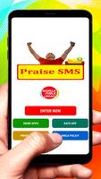 Praise SMS Text Message poster