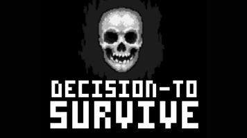 Decision To Survive Affiche