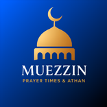 Muezzin Prayer Times & Adhan