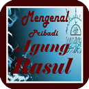 Mengenal Pribadi Agung Rasul APK