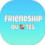 Friendship Quotes