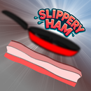 Slippery Ham APK