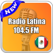 Radio Latina 104.5 Tijuana fm free listen Online