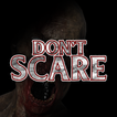 Don't Scare