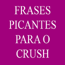 Frases Picantes Para o Crush APK