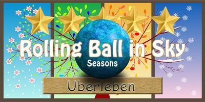 Rolling Ball in Sky - Seasons (Uberleben) capture d'écran 2
