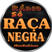 Rádio Só Raça Negra