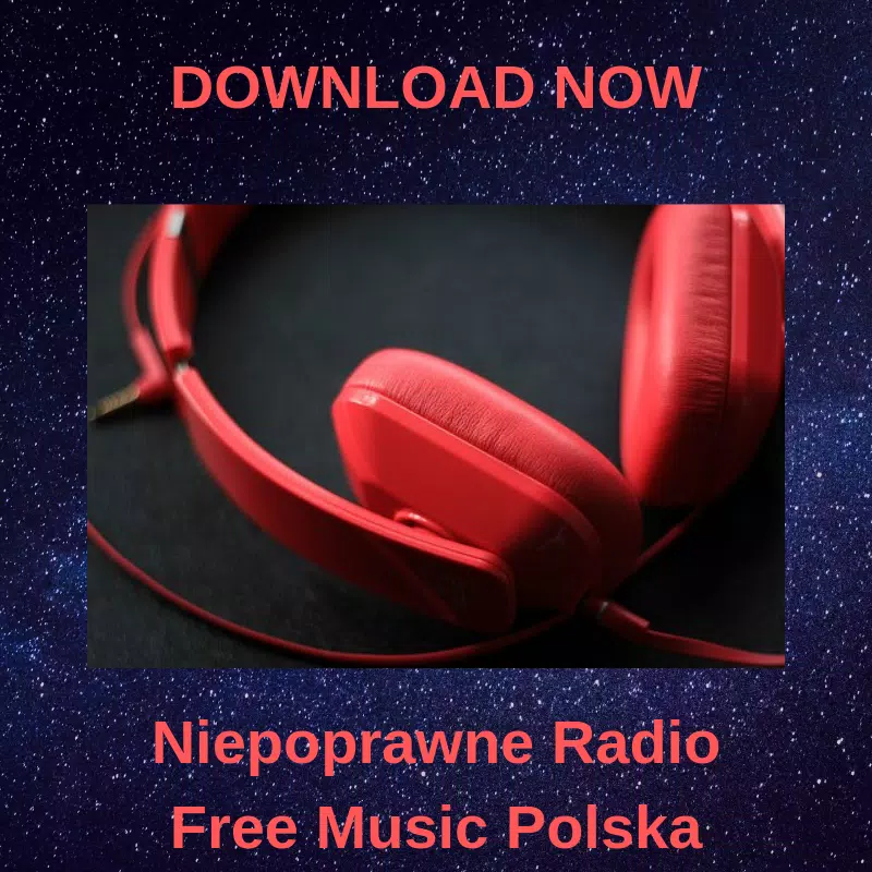 下载Niepoprawne Radio Free Music Polska的安卓版本