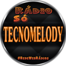 Rádio Só Tecnobrega e Melody APK