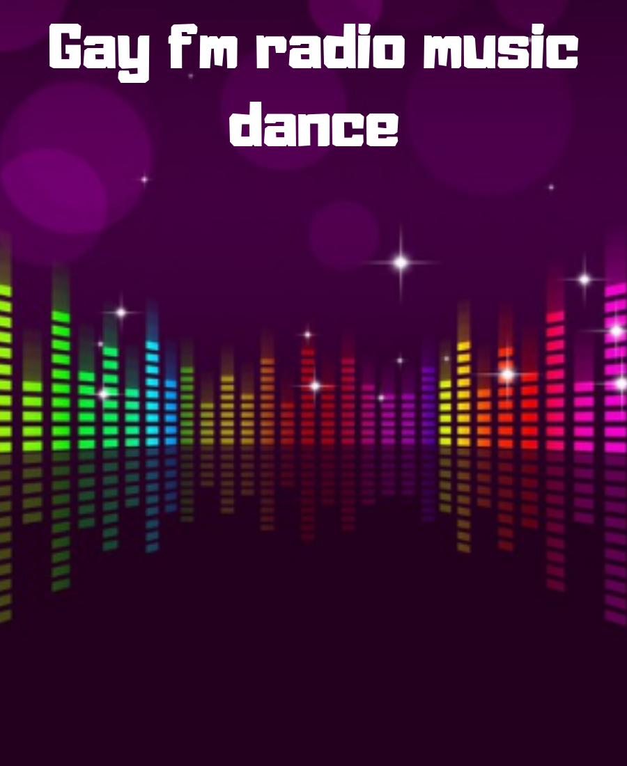 gay fm radio music dance for Android - APK Download