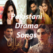 Pakistani Drama Songs