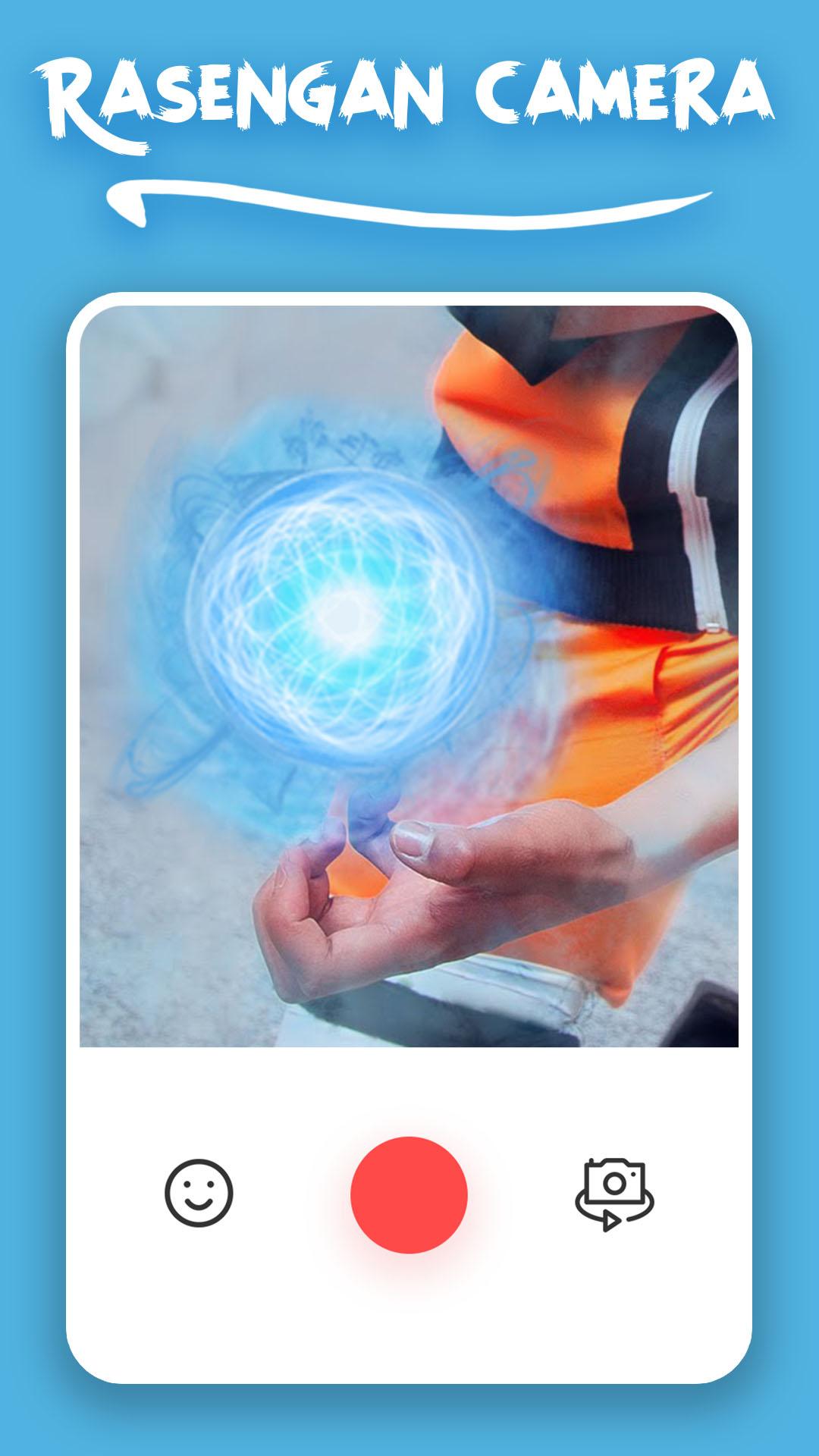 Rasengan Camera APK for Android Download