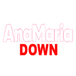 ”Ana Maria Down