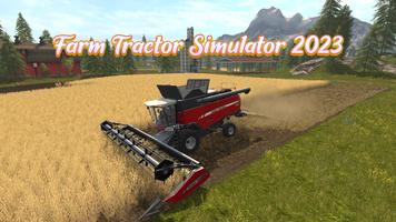 Farm Tractor Simulator 2023 ảnh chụp màn hình 1