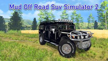 Mud Off Road Suv Simulator Affiche