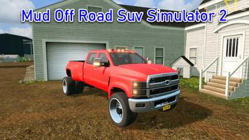 Mud Off Road Suv Simulator ảnh chụp màn hình 2