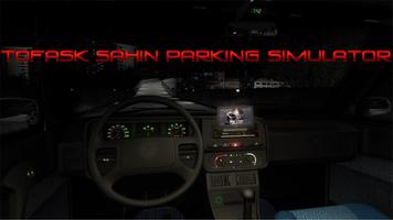 Tofask Sahin Parking Simulator 포스터