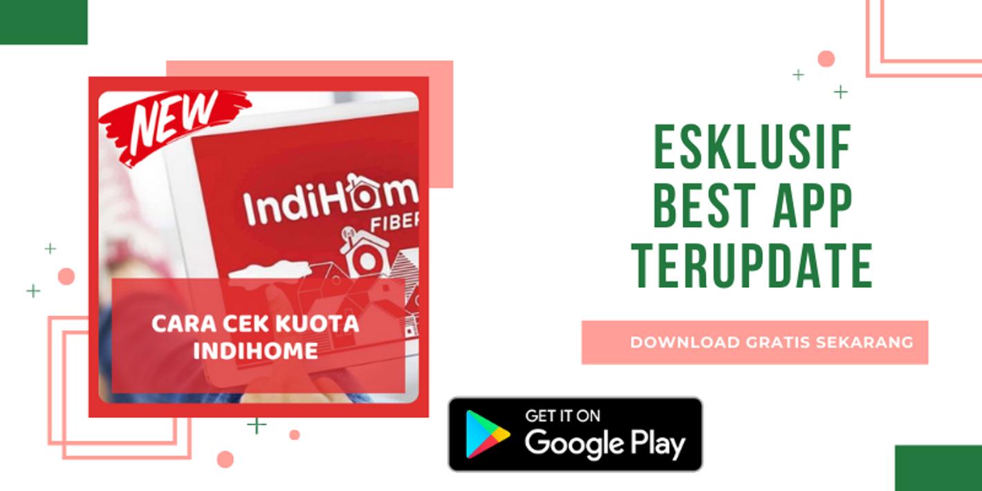 Cara Cek Kuota Indihome for Android APK Download