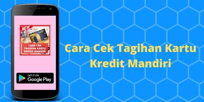 برنامه‌نما Cara Cek Tagihan Kartu Kredit Mandiri (Update) عکس از صفحه