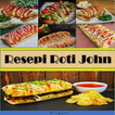 Resepi Roti John