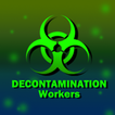 Decontamination workers ☣