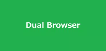 BrowserX2: 2 Browsers at Once