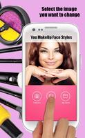 You MakeUp Face Styles Affiche