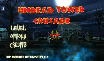 Undead Tower Crusade Affiche