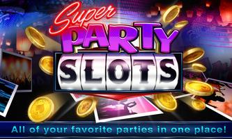 Super Party Vegas Slots الملصق