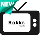 RoKKr App Streaming Guide Premium APK