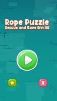 Rope Puzzle - Rescue and Save  poster