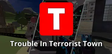 Trouble in Terrorist Town Port